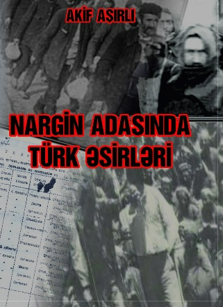 Nargin adasında türk əsirləri